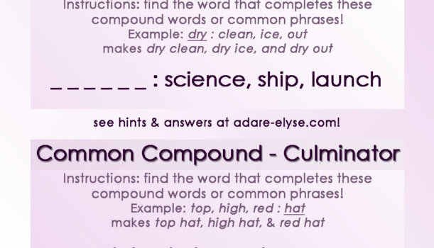 Word Games #13: Common Compound Initiator & Culminator