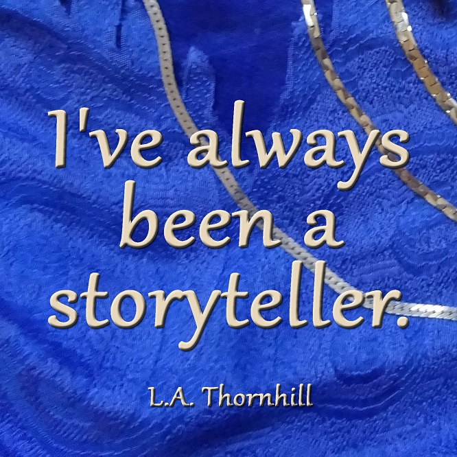 L.A. Thornhill Author Quote