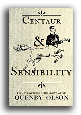 Centaur & Sensibility