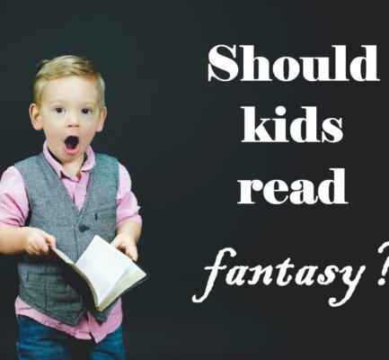 Should kids read fantasy?